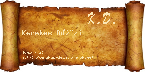 Kerekes Dézi névjegykártya